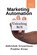 Marketing Automation, Abhishek Srivastava - Paperback - 9798887723136