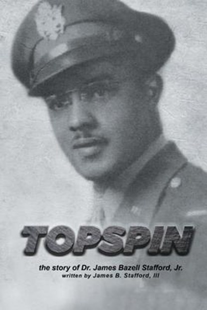 Topspin, Iii James B. Stafford - Paperback - 9798887751849