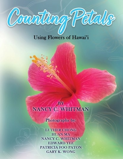 Counting Petals, Nancy C. Whitman - Paperback - 9798887753720