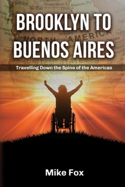 Brooklyn to Buenos Aires, Mike Fox - Paperback - 9798887754918
