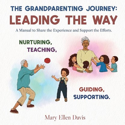 The Grandparenting Journey, Mary Ellen Davis - Paperback - 9798887757995