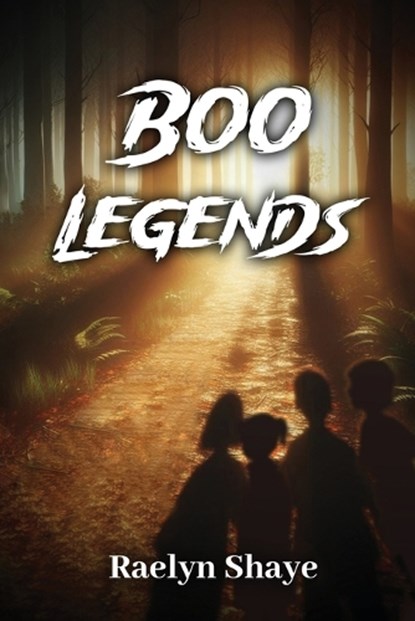 Boo Legends, Raelyn Shaye - Paperback - 9798887758329