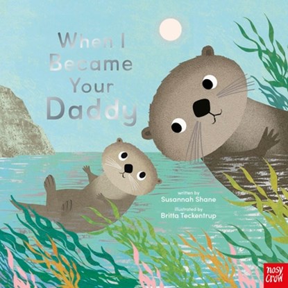 When I Became Your Daddy, Susannah Shane - Gebonden - 9798887770765