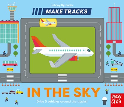 Make Tracks: In the Sky, Johnny Dyrander - Gebonden - 9798887771229