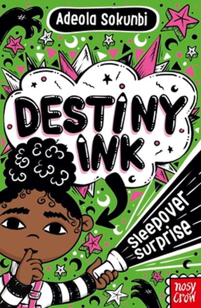 Destiny Ink: Sleepover Surprise, Adeola Sokunbi - Paperback - 9798887772837