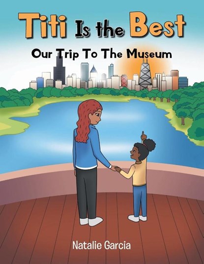 Titi Is the Best, Natalie Garcia - Paperback - 9798887934327