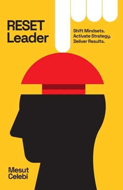 RESET Leader, Mesut Celebi - Paperback - 9798887972305