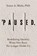 'Paused., Susan A. Miele - Paperback - 9798887972336