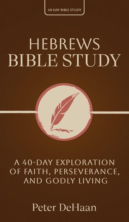 Hebrews Bible Study, Dehaan - Gebonden - 9798888091814