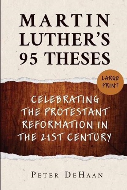 Martin Luther's 95 Theses, DeHaan - Paperback - 9798888092002