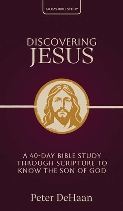 Discovering Jesus, Peter DeHaan - Gebonden - 9798888092033