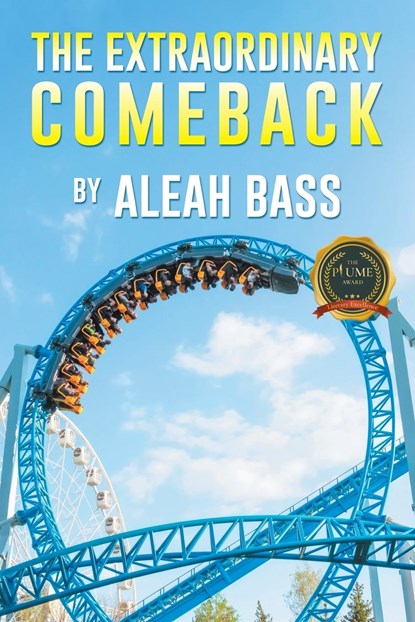 The Extraordinary Comeback, Aleah Bass - Paperback - 9798888105177