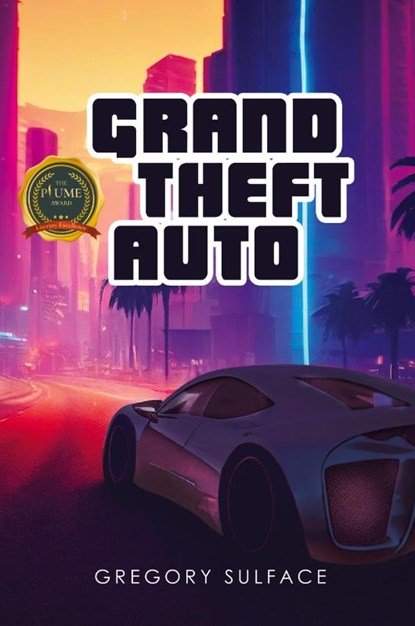 GRAND THEFT AUTO, Gregory Sulface - Paperback - 9798888105320