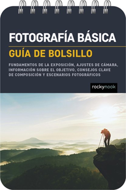 Fotografia basica: Guia de bolsillo, Rocky Nook - Gebonden - 9798888141762