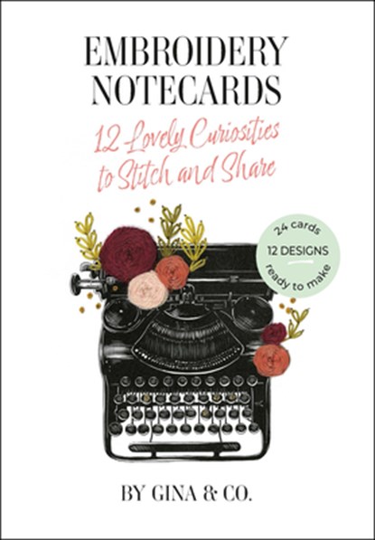 Embroidery Notecards, Gina & Co - Paperback - 9798888143384