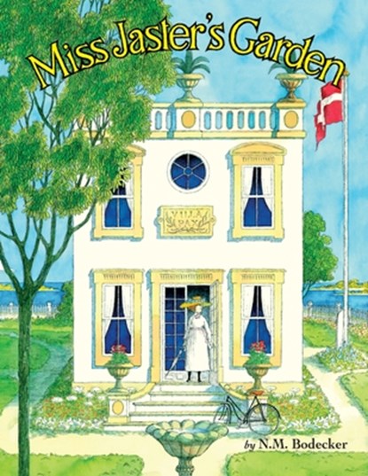 Miss Jaster's Garden, N. M. Bodecker - Paperback - 9798888181065