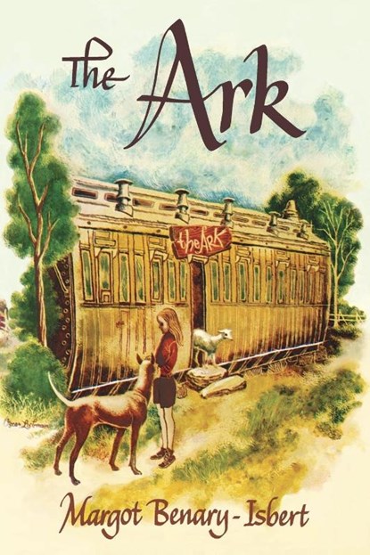 The Ark, Margot Benary-Isbert - Paperback - 9798888181423