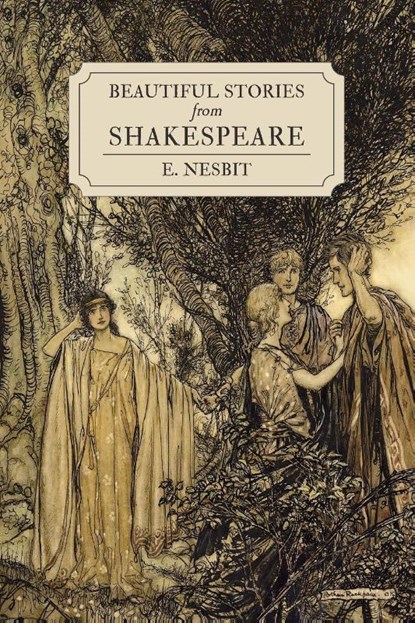 Beautiful Stories from Shakespeare, E. Nesbit - Paperback - 9798888181508