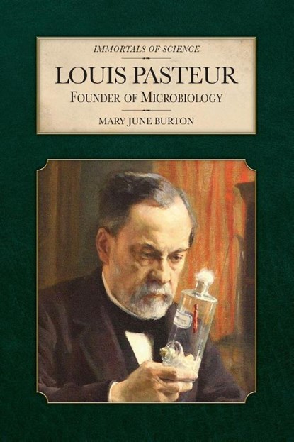 Louis Pasteur, Mary June Burton - Gebonden - 9798888181713