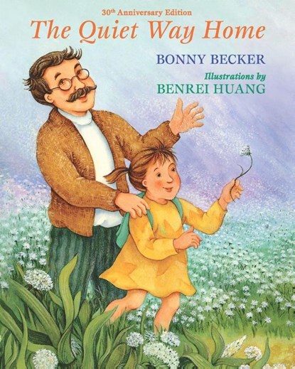 The Quiet Way Home, Bonny Becker - Paperback - 9798888182062