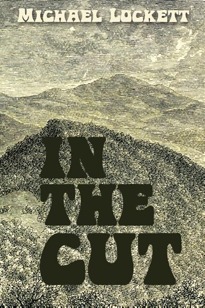 In the Cut, Michael Lockett - Paperback - 9798888190616