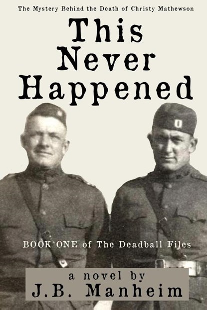 This Never Happened, J. B. Manheim - Paperback - 9798888190821