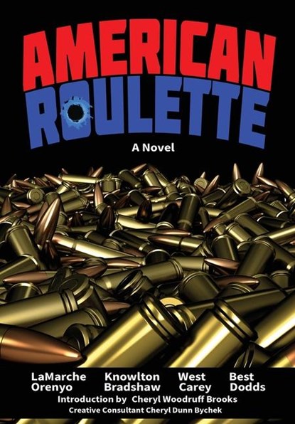 American Roulette, Pat LaMarche ; Sherry Knowlton ; J. M. West - Gebonden - 9798888191415