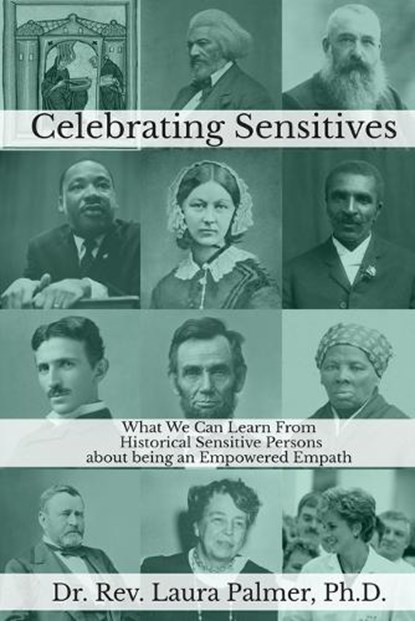 Celebrating Sensitives, Laura Palmer - Paperback - 9798888192146