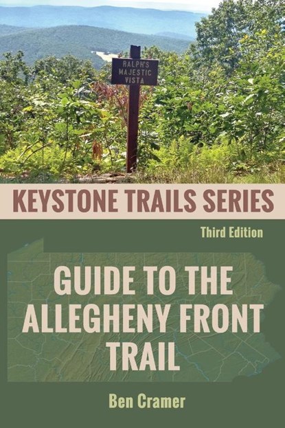 Guide to the Allegheny Front Trail, Ben Cramer - Paperback - 9798888192764