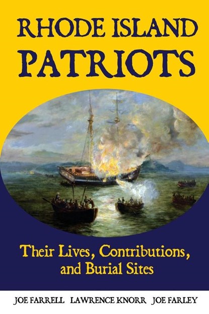 Rhode Island Patriots, Lawrence Knorr ; Joe Farrell ; Joe Farley - Paperback - 9798888192986