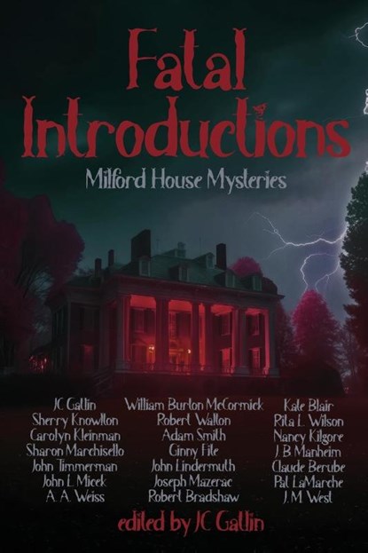 Fatal Introductions, Jc Gatlin ; Sherry Knowlton ; Carolyn Kleinman - Paperback - 9798888193389