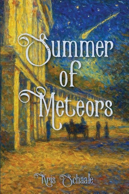 Summer of Meteors, Kris Schaale - Paperback - 9798888193426