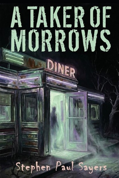 A Taker of Morrows, Stephen Paul Sayers - Paperback - 9798888194140