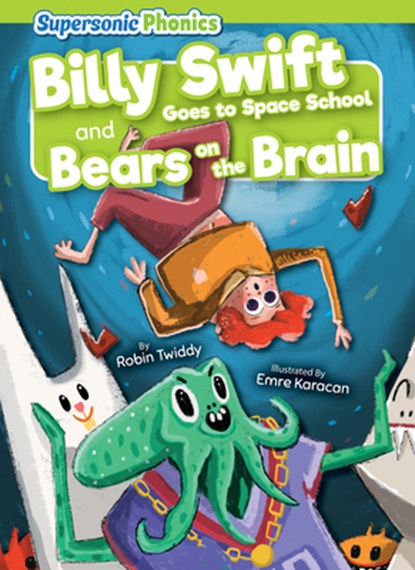 Billy Swift Goes to Space School & Bears on the Brain, Robin Twiddy - Paperback - 9798888227398