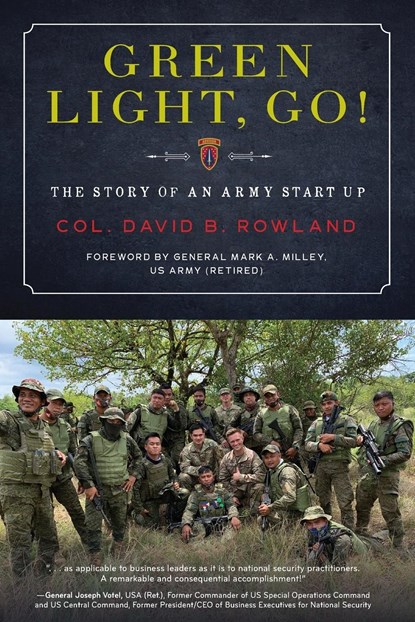 Green Light, Go!, Col. David B. Rowland - Paperback - 9798888241530