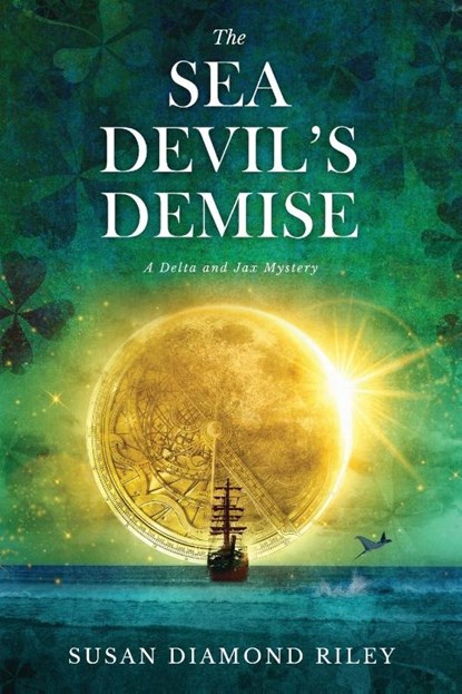 The Sea Devil's Demise, Susan Diamond Riley - Paperback - 9798888242599