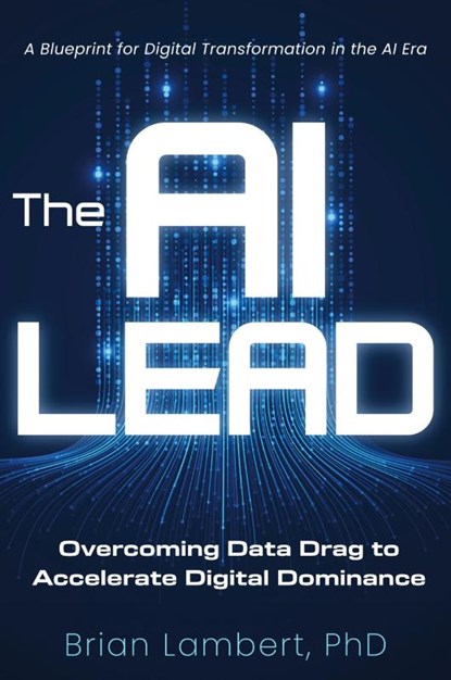 The AI Lead, Brian Lambert - Paperback - 9798888245811