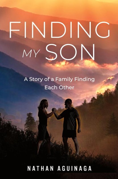 Finding My Son, Nathan Aguinaga - Paperback - 9798888245873