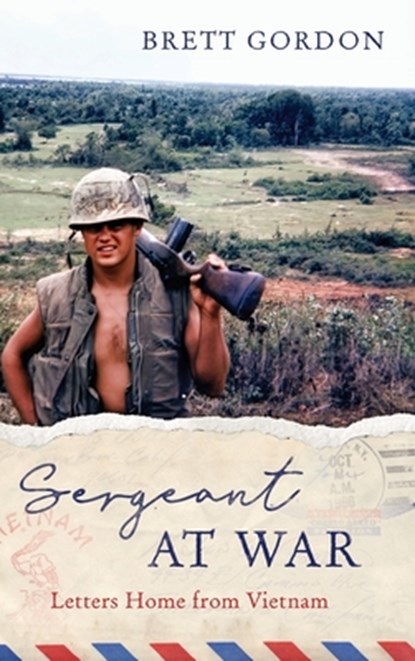 Sergeant at War, Brett Gordon - Gebonden - 9798888245927
