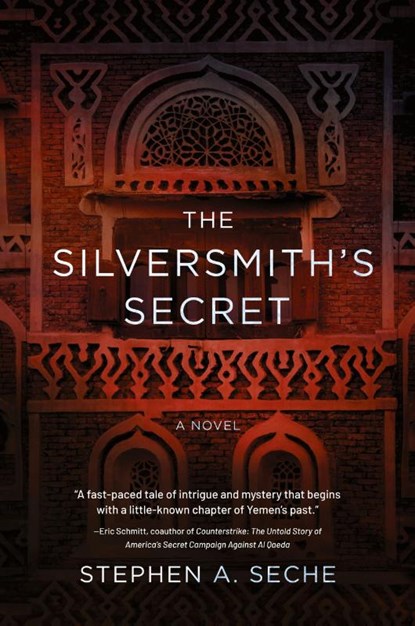 The Silversmith's Secret, Stephen A. Seche - Paperback - 9798888246146