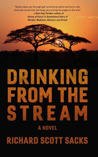 Drinking from the Stream, Richard Scott Sacks - Gebonden - 9798888246450