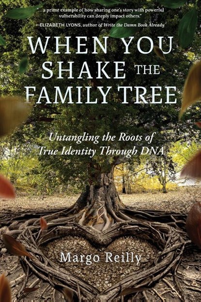 When You Shake the Family Tree, Margo Reilly - Paperback - 9798888246764