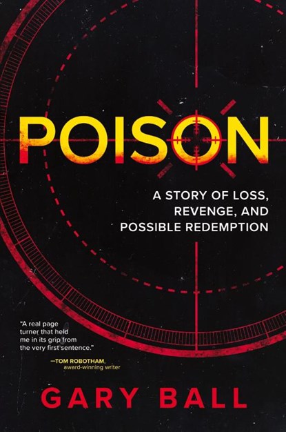 Poison, Gary Ball - Paperback - 9798888247334