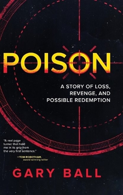 Poison, Gary Ball - Gebonden - 9798888247358