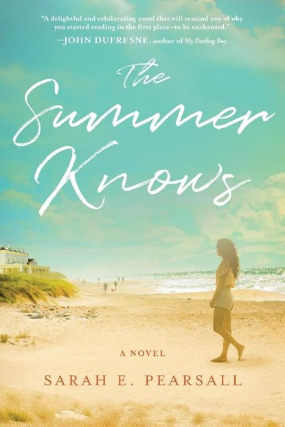 The Summer Knows, Sarah E. Pearsall - Paperback - 9798888247457