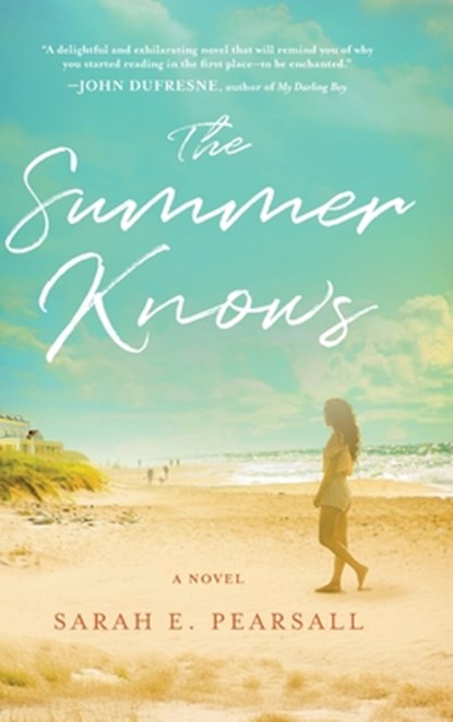 The Summer Knows, Sarah E. Pearsall - Gebonden - 9798888247471