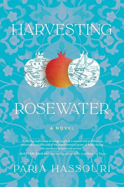 Harvesting Rosewater, Paria Hassouri - Paperback - 9798888247983