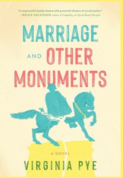 Marriage and Other Monuments, Virginia Pye - Gebonden - 9798888248935