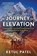 A Journey of Elevation, Ketul Patel - Paperback - 9798888249413