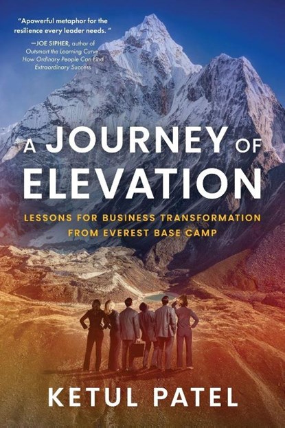 A Journey of Elevation, Ketul Patel - Paperback - 9798888249413